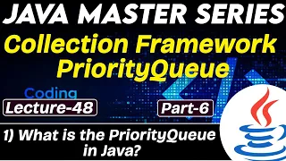 Collection Framework Priority queue in Java Part-6 Java Tutorial for Beginners Tpoint Tech