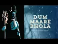 Download Lagu Dum Maare Bhola video Song| DJ Shael ft.Addy kagra |Latest Hindi Rap Song 2023