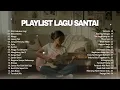 Lagu Playlist Lagu Santai 🖤🎧 __ Top Hits Spotify Lagu Pop Indonesia