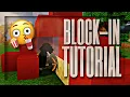 How to blockin Tutorial