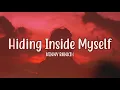 Hiding Inside Myself - Kenny Rankin (Lyrics)