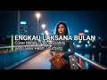 Lagu ENGKAU LAKSANA BULAN – Cover Melayu Paling Menyentuh | Versi Slow Emotional |⁨@AlthaffMusikOfficial⁩