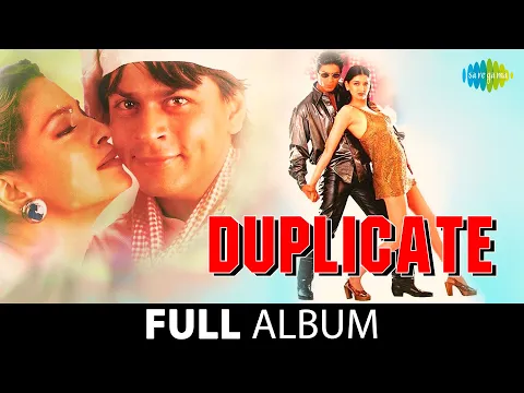 Download MP3 Duplicate | Full Album Jukebox | Shah Rukh Khan | Juhi Chawla | Sonali Bendre