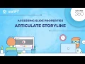 7 Introduction to Articulate Storyline 360 - Accessing Slide Properties