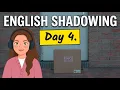 Day 4 Speak English With Me 7-Day Shadowing Challenge Real-World English