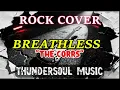 Lagu Breathless – The Corrs  Explosive Rock Cover 🔥 Powerful \u0026 Emotional  Thundersoul Music