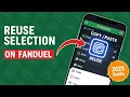 How To Reuse Selection on FanDuel - 2025 Guide