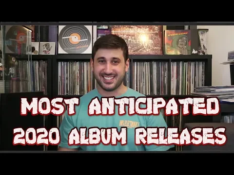 MOST ANTICIPATED Album Releases of 2020