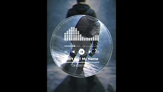 dont call my name 