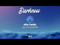 Mike Candys - Darkness