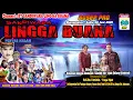 Download Lagu LIVE SANDIWARA LINGGA BUANA Margamulya , Sabtu 28 Juni 2025    PENTAS MALAM CERITA