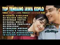 Lagu 🎧 TOP TEMBANG JAWA KOPLO - VERSI JAWA TIMURAN JARANAN DOR 🎧