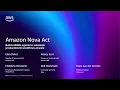 AWS re Invent 2025 - Beyond web browsers HITL and tool integration for Nova Act AIM3334