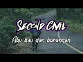 Download Lagu Second Civil - Aku kau dan kenangan ( lirik )