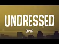 sombr - undressed (Lyrics)