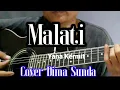 Download Lagu Chord Gitar MALATI Yana Kermit Cover @dimasunda8293