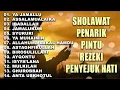Lagu KUMPULAN SHOLAWAT TERBARU 2025 | SHOLAWAT JIBRIL PENARIK REZEKI, BUSYRO SHOLAWAT TERPOPULER 2025