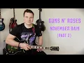 Download Lagu How To REALLY Play: Guns N' Roses - November Rain (part 2 guitar lesson + solo + tutorial with tabs)