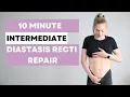 Diastasis Recti Repair Workout - INTERMEDIATE