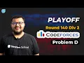 Educational Codeforces Round 140 Div 2 Problem D Playoff Solution Newton School