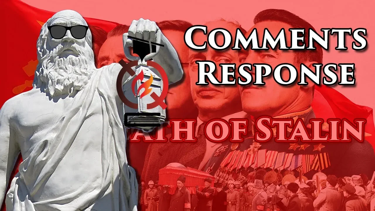 Comments Response to "The Death of Stalin" | The Diatribe