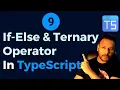 - If Else Ternary Operator in TypeScript