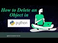 How to Delete an Object in Python Python for Beginners in Hindi