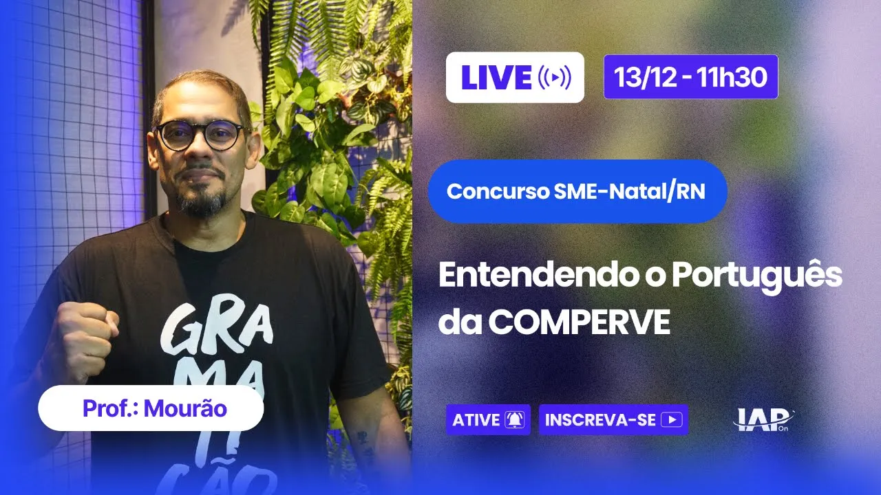 Concurso educação Natal/RN - Entendendo o português da Comperve - Professor Mourão