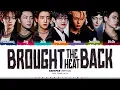 Download Lagu ENHYPEN 'Brought The Heat Back' Lyrics (엔하이픈 Brought The Heat Back 가사) [Color Coded Han_Rom_Eng]