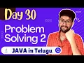 Day 30 Problem Solving with Java in Telugu Java Course in Telugu Vamsi Bhavani