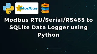 BASIC Modbus RS485 to SQLite Data Logger using Python