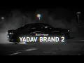 Download Lagu Yadav Brand 2 (Slowed + Reverb) | Sunny yaduvanshi ft. AK Rok | 𝗦𝗻𝗲𝗵𝗮𝗪𝗼𝗼𝗱 ☊