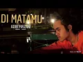 Download Lagu Di Matamu - Sufian Suhaimi (cover)