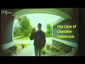 The Case of Chandler Halderson