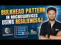 Bulkhead Pattern in Microservices Explained Resilience4j Spring Boot