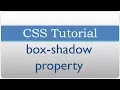 CSS Tutorial 19 - Adding Box Shadow