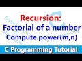 C programming Tutorial Recursive Functions recursion factorial of a number