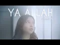 Syabila - Ya Allah (Official Music Video)