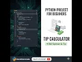 How to Build a Tip Calculator in Python Beginner Project Restaurant Tip Calculator Step-by-Step