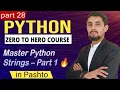 Strings str in Python Complete Guide Part 1 - Pashto