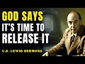 Download Lagu God’s Gifts Are Activating — Because You’re Ready Now | C.S Lewis Sermons