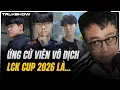 Lagu (Talkshow) Ứng cử viên vô địch LCK Cup 2026 là...? - Gumayusi không rời T1 vì tiền \u0026 thị phi!