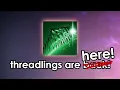 Why Threadlings might be better on Prismatic than Strand