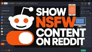 How to Enable NSFW Content on Reddit Show Adult Content on Reddit App Desktop