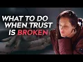 How To Rebuild Trust in a Relationship