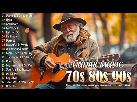Download MP3 Great Relaxing Guitar Music Of All Time - Sweet Guitar Melodies Bring You Back To Your Youth