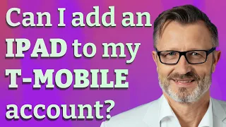 Can I add an iPad to my T-Mobile account