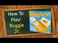 How to play Boggle Jr