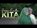 Download Lagu DEMI CINTA KITA - Andra Respati feat. Gisma Wandira (Official MV)