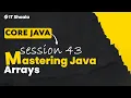Mastering Java Arrays Unleash the Power Day 43 - Array Part 2